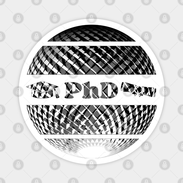 PhD / Ph.D. graduation day Magnet by Bailamor